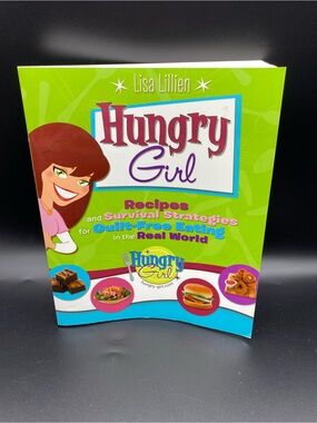 Hungry Girl Recipes & Survival Strategies by Lisa Lillien in Very Good condition